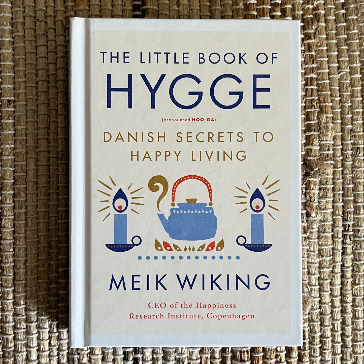 The Little Book of Hygge by Meik Wiking